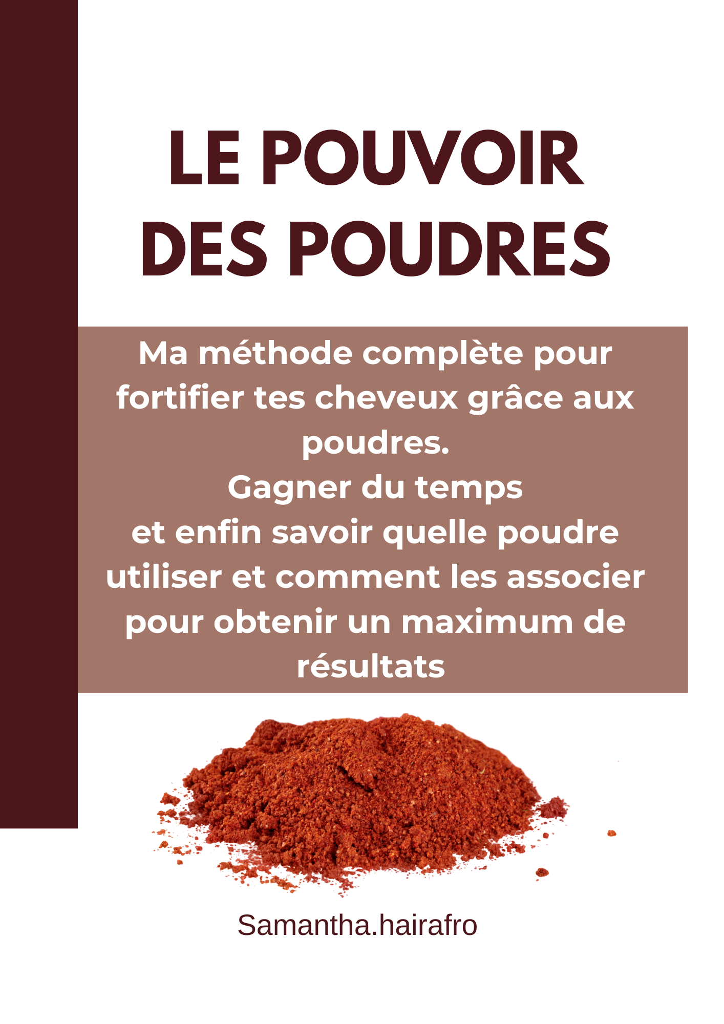 Poudre capillaire cheveux afros - GUIDE